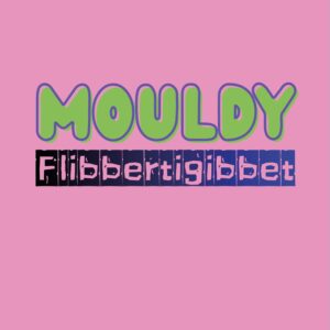 Shakespeare Insults Card - Mouldy Flibbertigibbet!